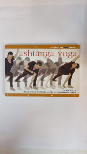 Ashtanga yoga - Vickie Wills