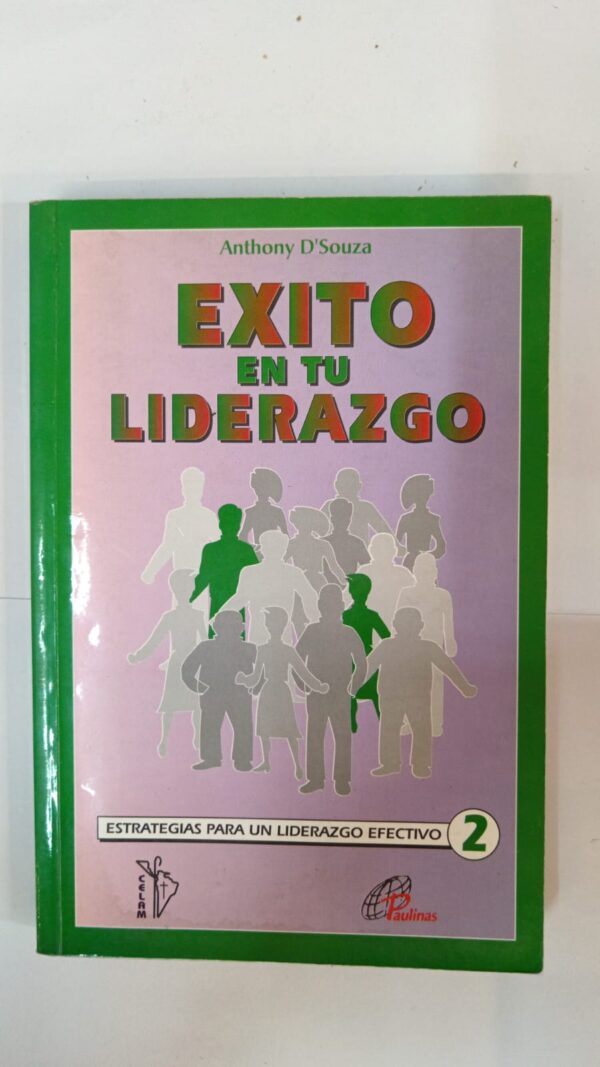Éxito en tu liderazgo - Anthony D´Souza